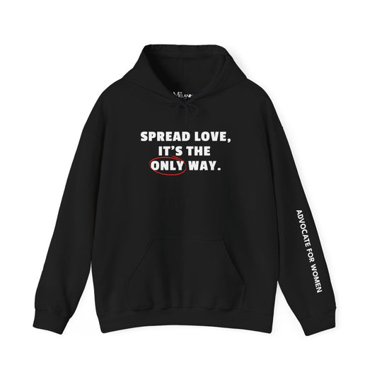 Spread Love Unisex Hoodie - Advocate for Women