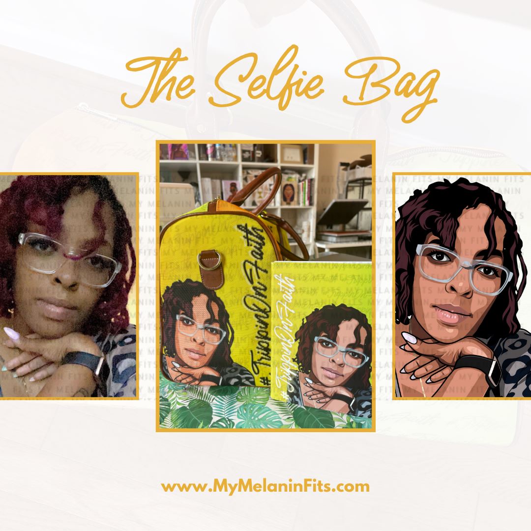 The Selfie Bag Travel bag My Melanin Fits 