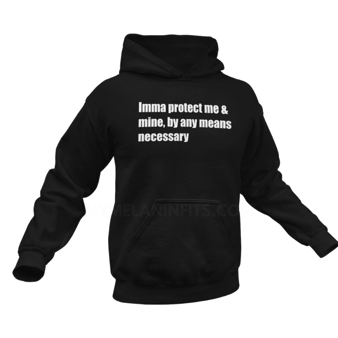 By Any Means Necessary Tee Apparel My Melanin Fits S Pullover Hoodie Black