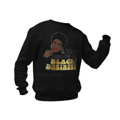 Minding My Black Owned Business Apparel My Melanin Fits 