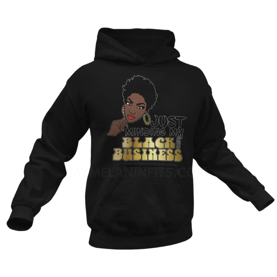 Minding My Black Owned Business Apparel My Melanin Fits 