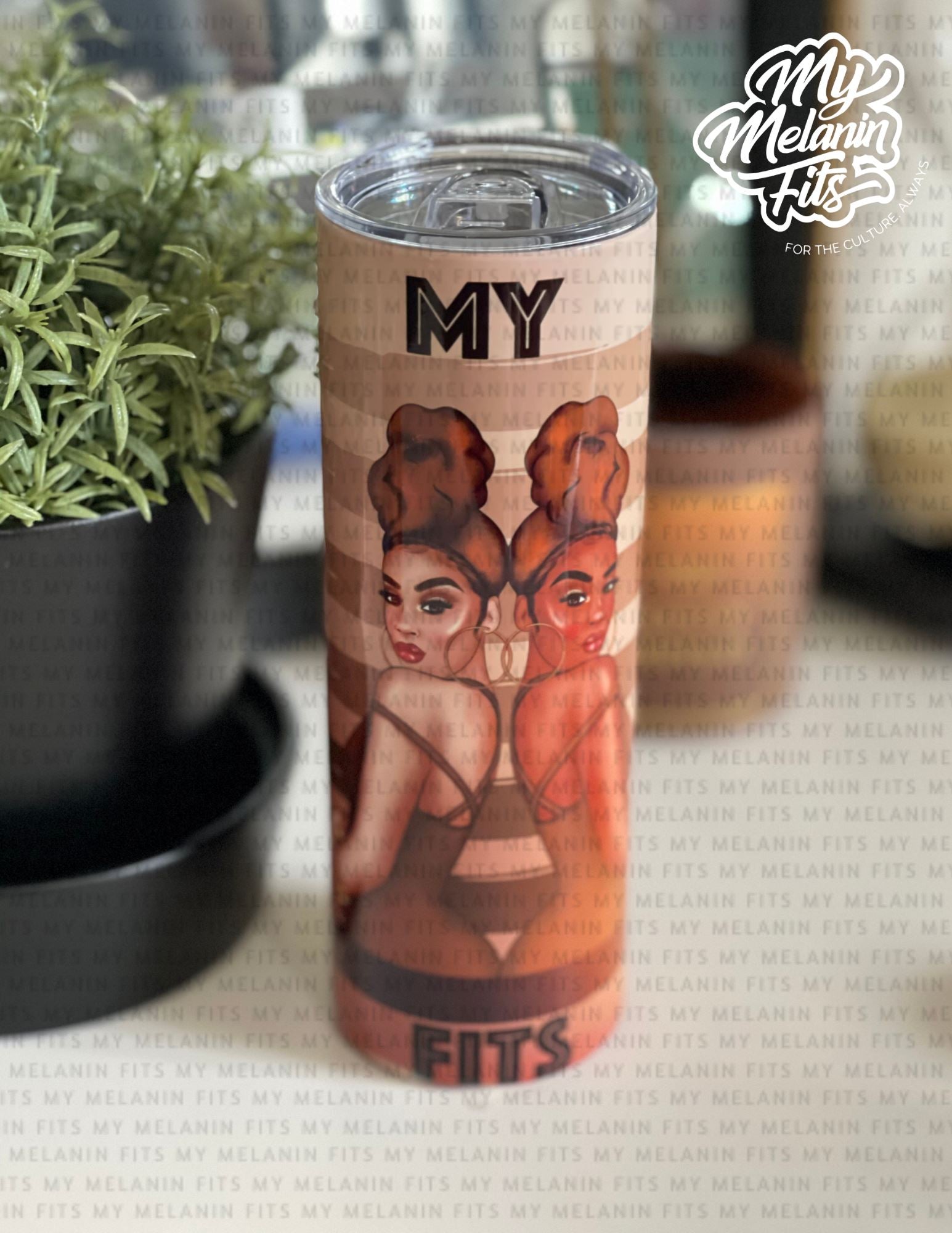 Leigh Tumbler Tumbler My Melanin Fits 